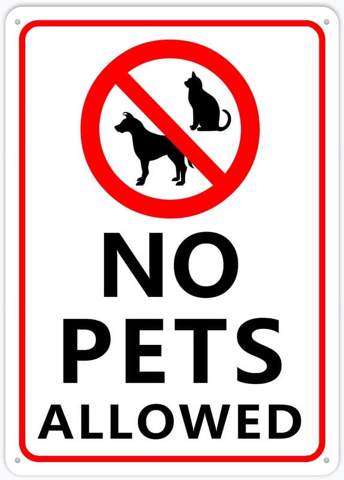 Peiyeety A07 No Pets Allowed Sign For House 12X16 Inches Yard Sign, Premium Aluminum, Sun-Proof, Rust-Free