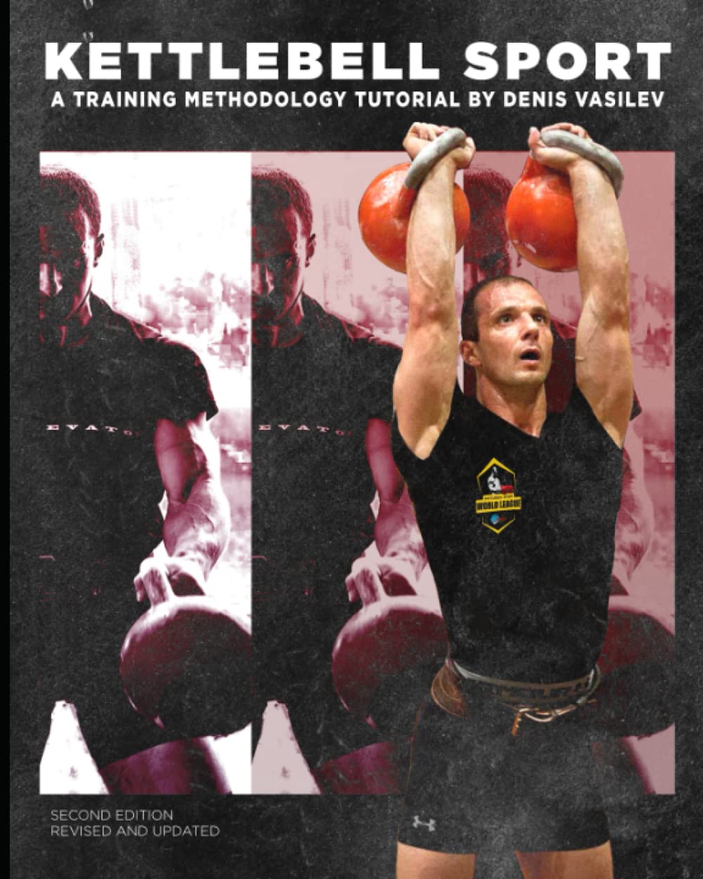 Kettlebell Sport A Training Methodology Tutorial By Denis Vasilev