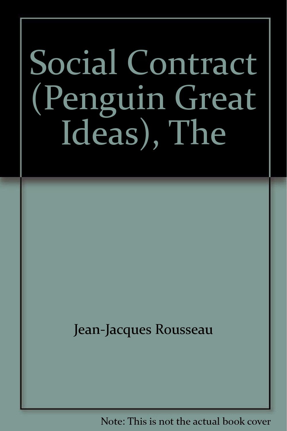 The Social Contract Amazon.co.uk Rousseau, Jean Jacques Translated