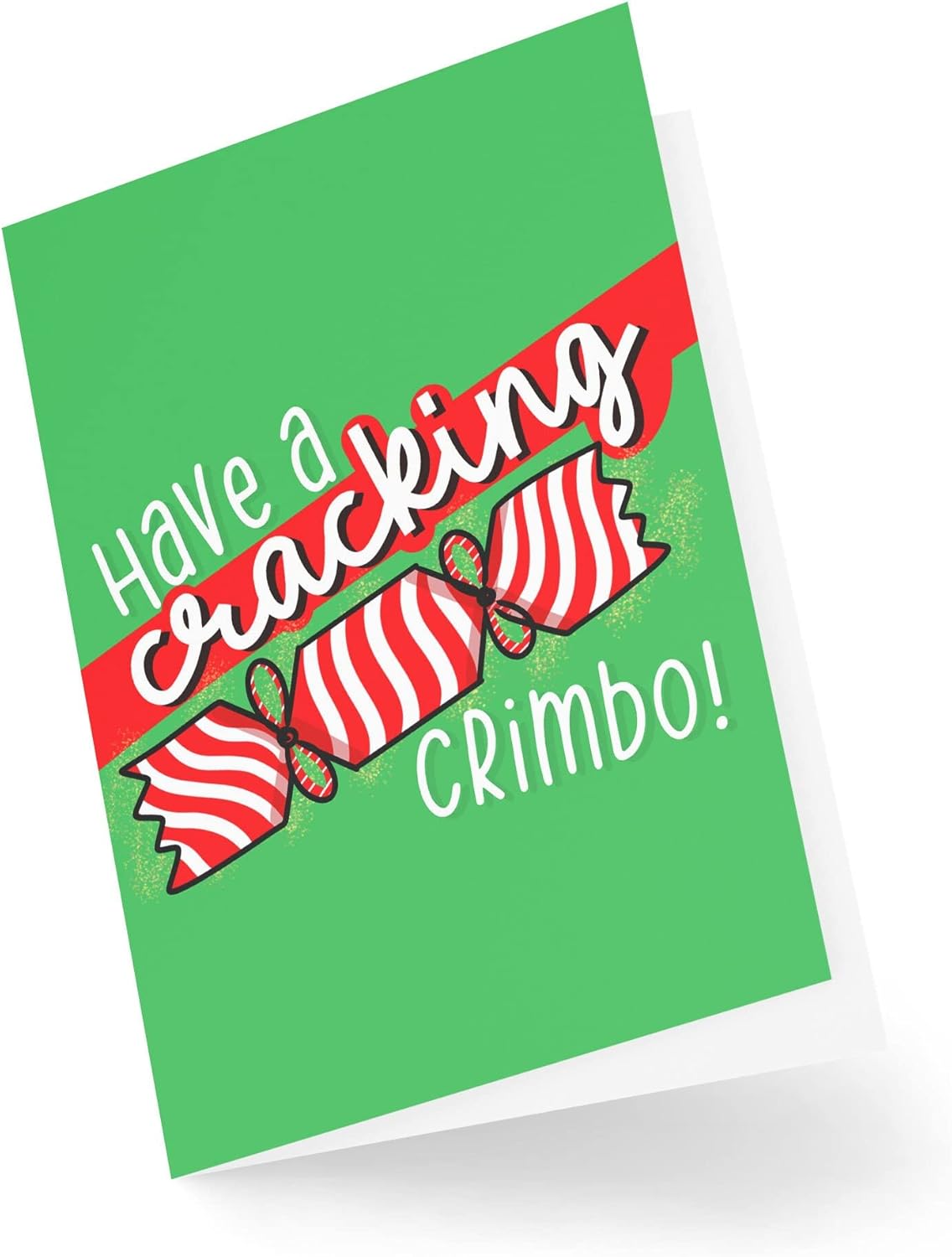 Funny Novelty Christmas Cards | Have A Cracking Crimbo | Christmas Present Xmas Celebration | Banter Funny | CBH1362