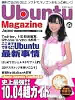 コンピュータ・IT Ubuntu magazine Japan vol.01 コンピュータ・IT Ubuntu magazine Japan vol.01 コンピュータ