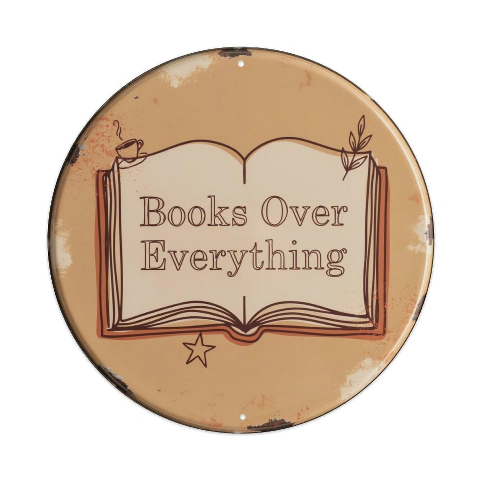 Books Over Everything Metal Tin Sign Plaque
