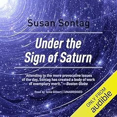 Under the Sign of Saturn Audiolibro Por Susan Sontag arte de portada