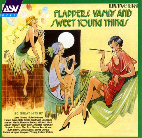 Flappers Vamps and Sweet Young Things - Original M