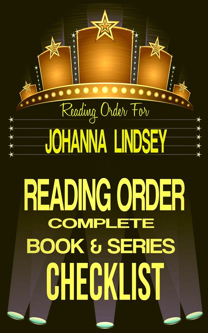 Buy JOHANNA LINDSEY: SERIES READING ORDER &amp; BOOK CHECKLIST: SERIES ...