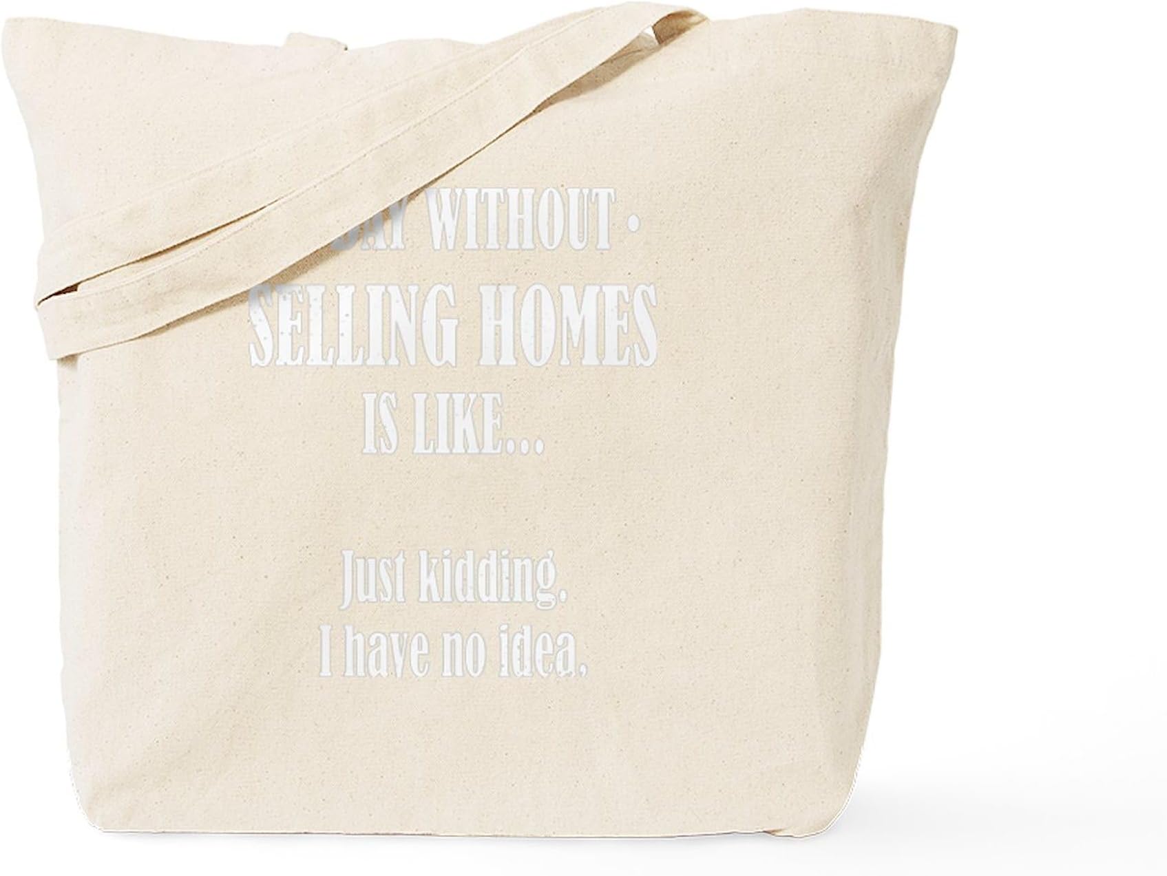 CafePressRealtor Agent Selling Homes Funny Saying Tote Bag Natural Canvas Tote Bag, Reusable Shopping Bag