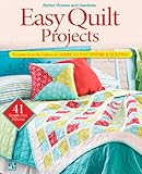 Easy Quilt Projects: Favorites from the Editors of American Patchwork & Quilting (Better Homes and Gardens Cooking)