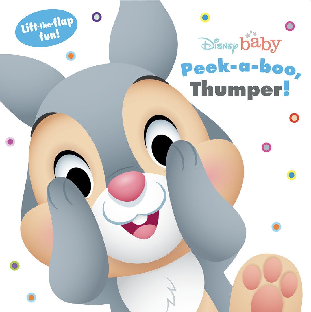 Disney Baby: Peek a boo, Thumper!: Lift-the-Flap Fun!