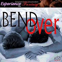 Bend Over Audiolibro Por Essemoh Teepee arte de portada