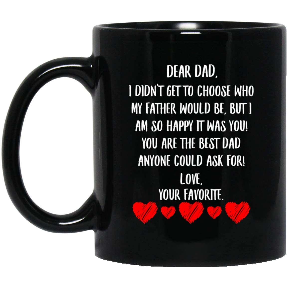 Happy Father's Day You Are The Best Dad Anyone Could Ask For Christmas 2023  Gifts Hilarious Coffee Mug Ceramic Cups Black 11 Oz