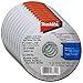 Makita 10 Pack - 5" Cut Off Wheels For 5" Grinders - Aggressive Cutting For Metal & Stainless Steel