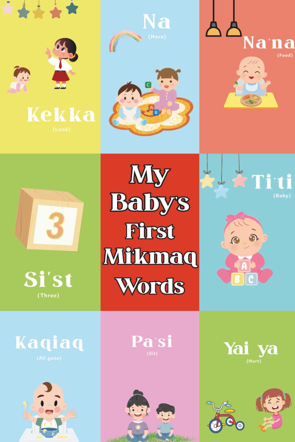 My Baby’s First Mi’kmaq Words
