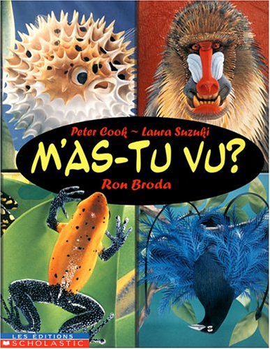 Mas-tu vu? Suzuki, Laura; Cook, Peter and Broda, Ron