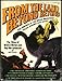 From the Land Beyond Beyond: The films of Willis O'Brien and Ray Harryhausen (A Berkley Windhover book)
