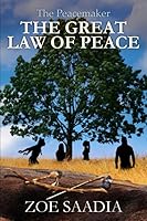 The Great Law of Peace 1535200367 Book Cover