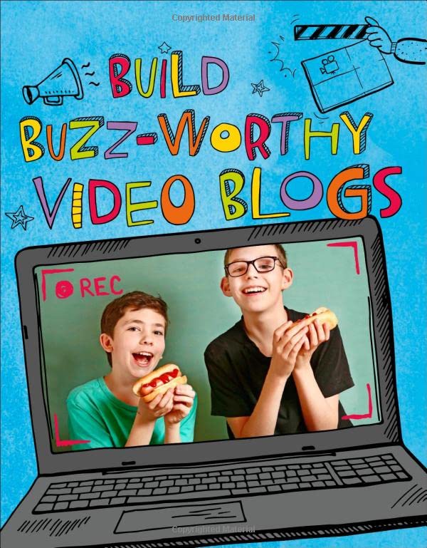 Build Buzz-Worthy Video Blogs