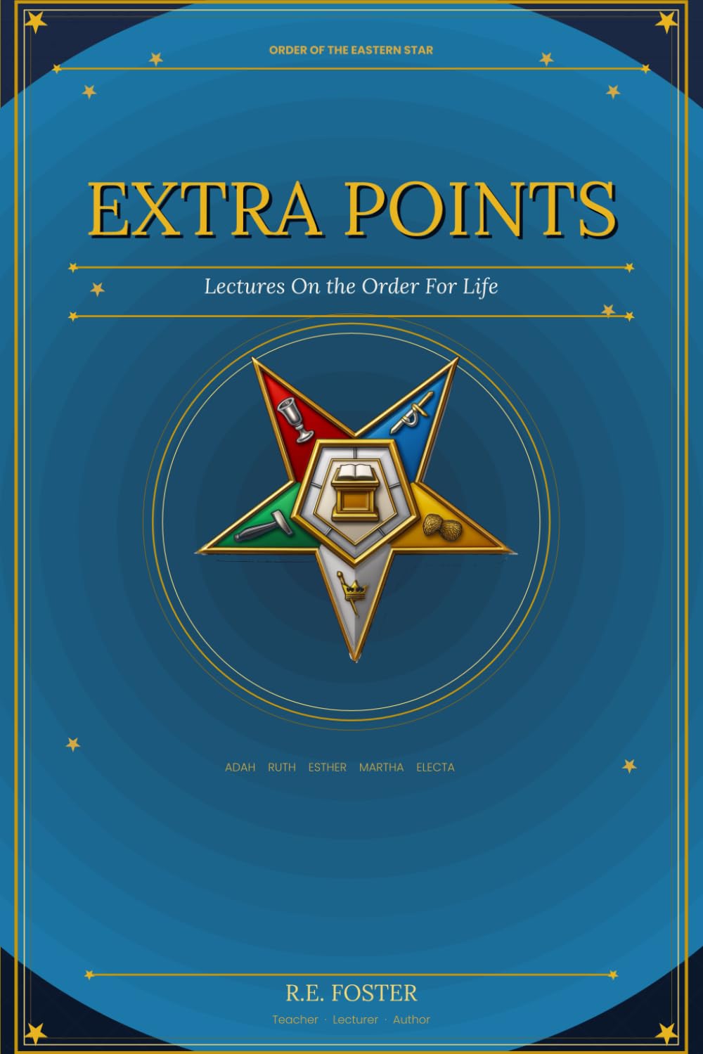 Extra Points: Lectures on the Order for Life      Paperback – March 8, 2026