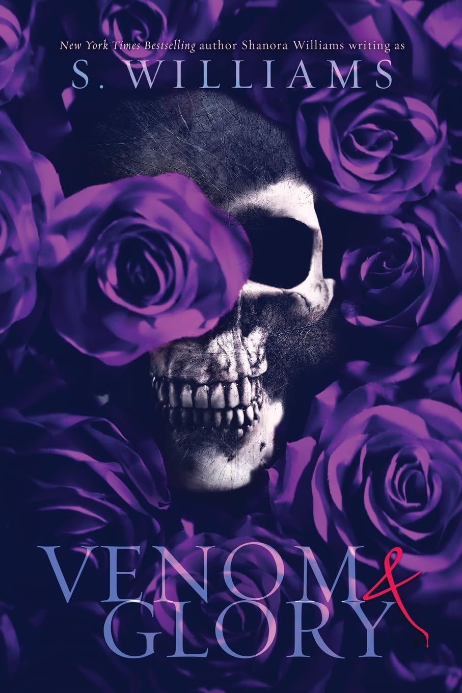 Venom & Glory: Volume 3 (Venom Trilogy)