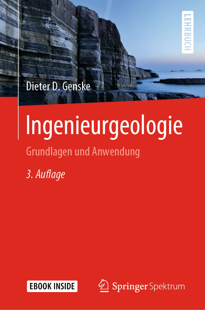 Ingenieurgeologie: Grundlagen und Anwendung