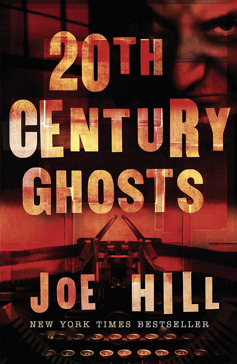 20th Century Ghosts by Joe Hill PAPERBACK 9780575083080
