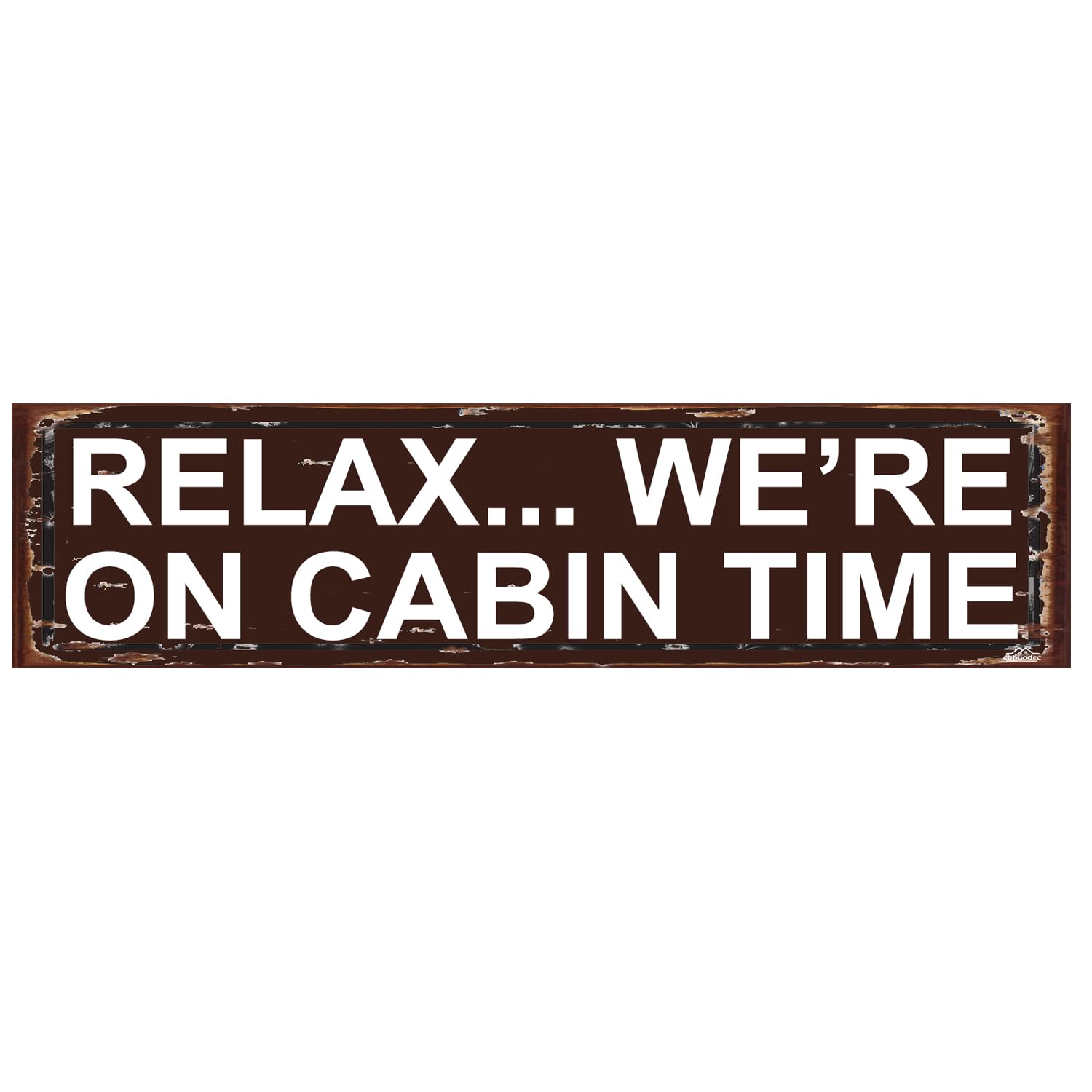 Photo 1 of "Relax We're on Cabin Time" Hanging Metal Sign - Rustic Lodge & Log Home Decor 16x4 Inch - Vintage Style Wall Plaque for Porch, Outhouse or Cabin - Tin Wall Art