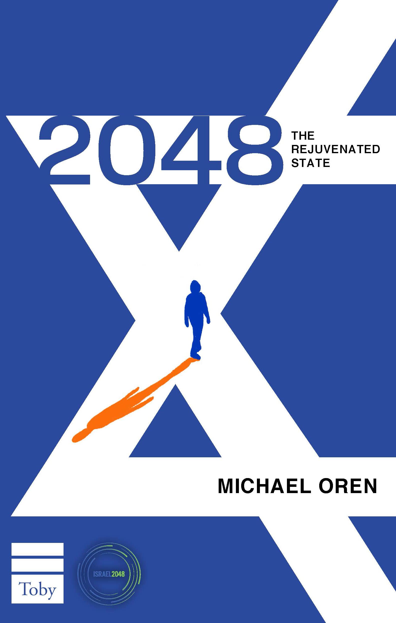 2048 the Rejuvenated State (English and Hebrew Edition)