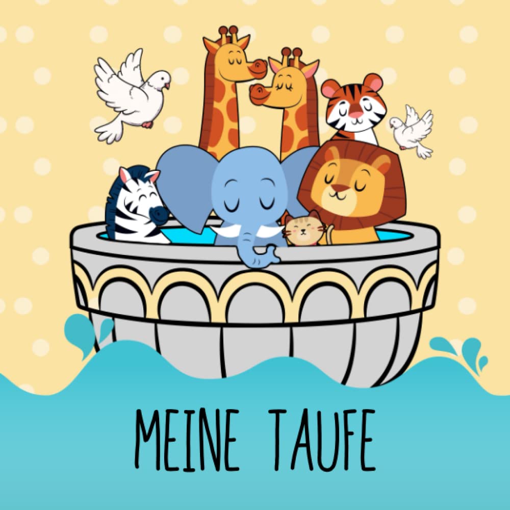 Meine Taufe: Gästebuch zur Taufe | Eintragalbum | Erinnerungsalbum zur Taufe | Eintragbuch |