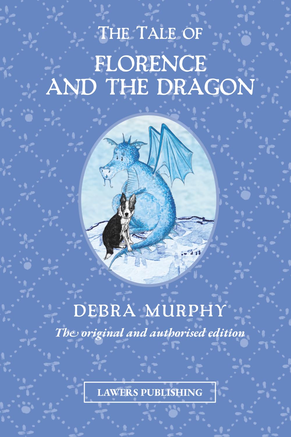 The Tale of Florence and the Dragon: 2 (The Magical Adventures of Florence the Border Collie)