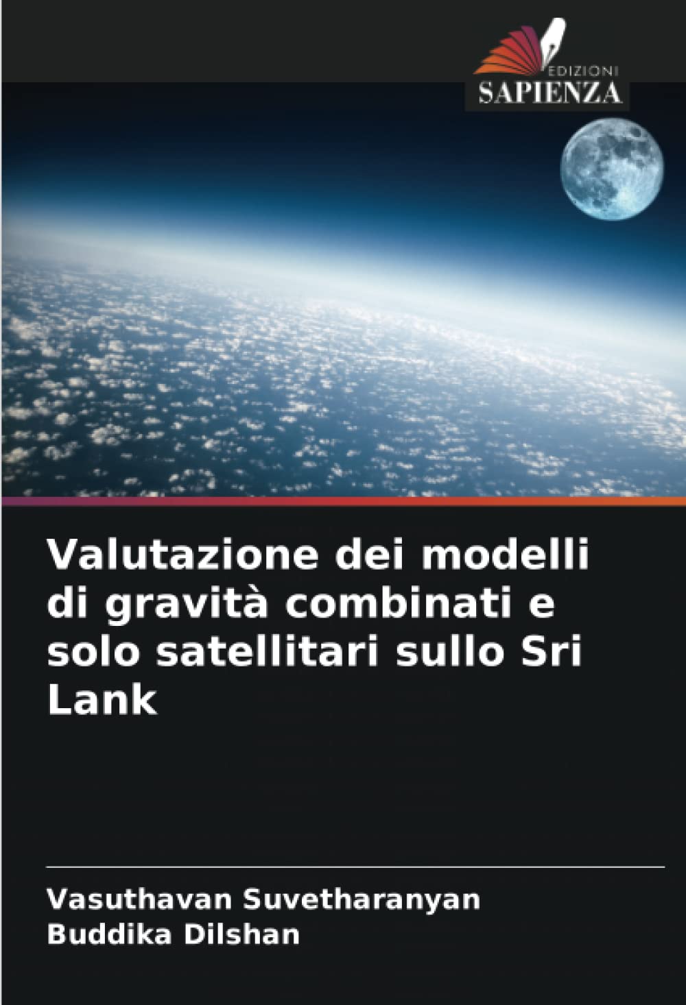 Valutazione dei modelli di gravità combinati e solo satellitari sullo Sri Lank