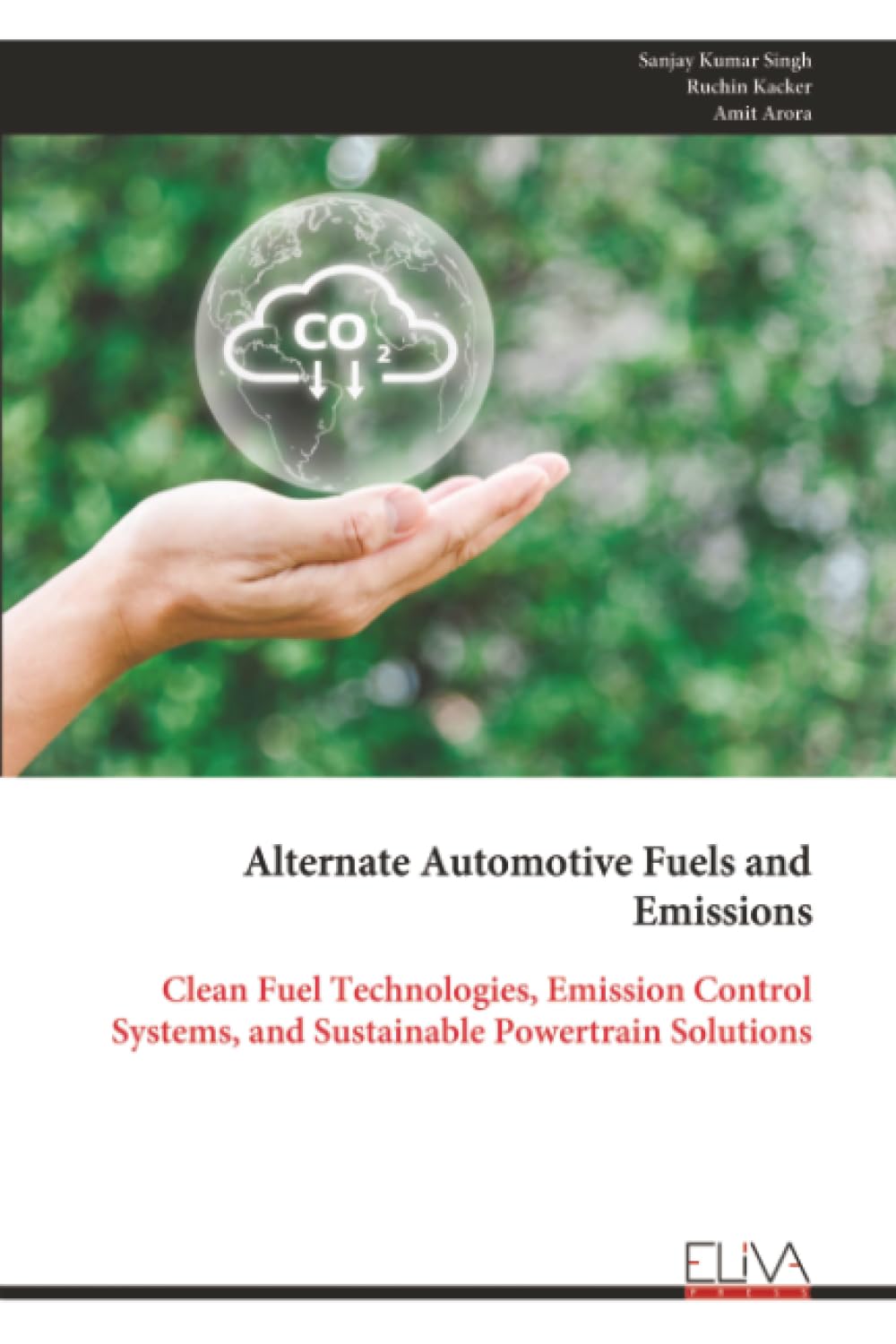 Alternate Automotive Fuels and Emissions: Clean Fuel Technologies, Emission Control Systems, and Sustainable Powertrain Solutions