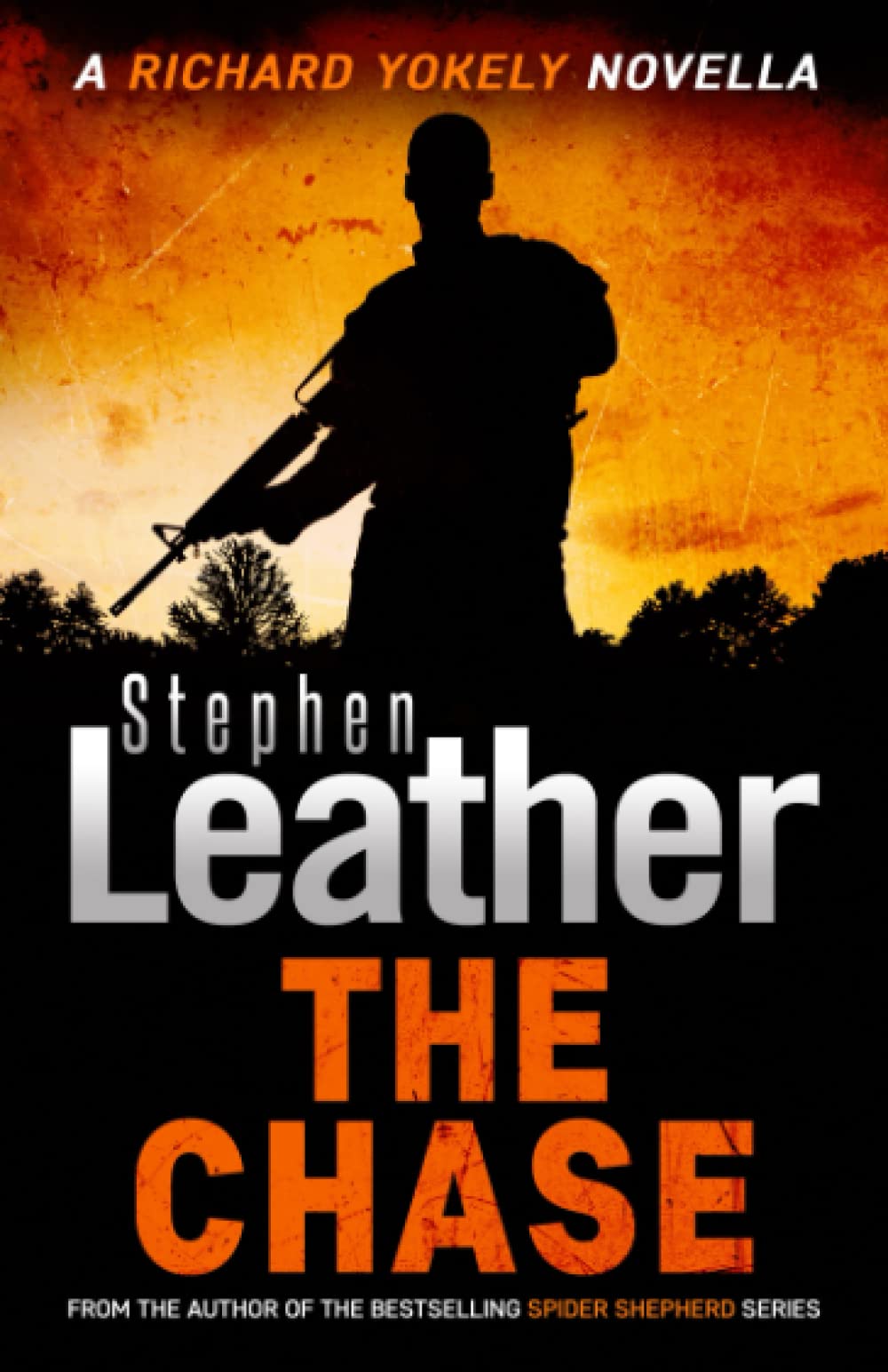 The Chase: A Thrilling Richard Yokely Novella