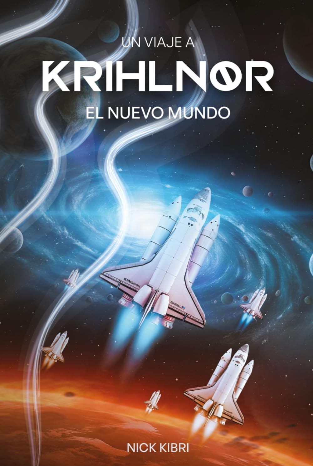 UN VIAJE A KRIHLNOR: EL NUEVO MUNDO