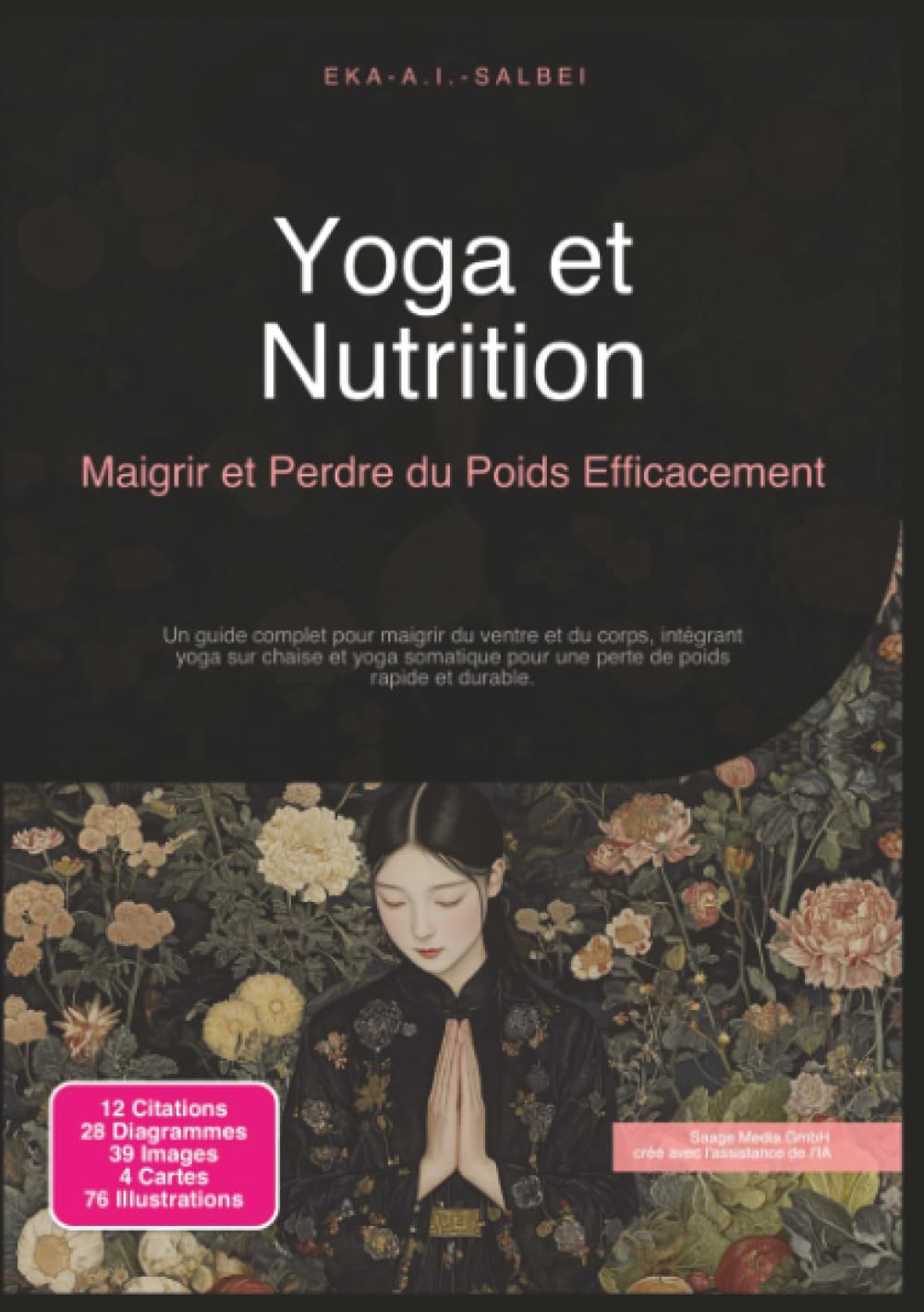 Yoga et Nutrition: Maigrir et Perdre du Poids Efficacement