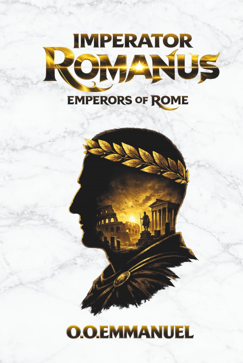 IMPERATOR ROMANUS: Emperors of rome