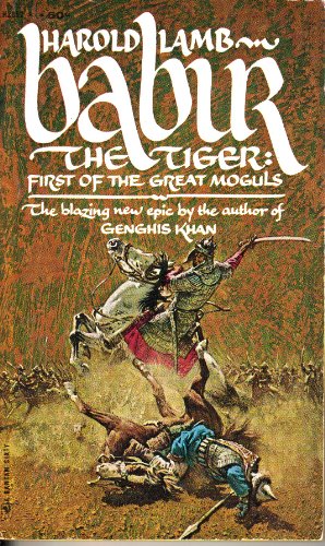 Babur the Tiger: First of the Great Moguls B002GYPG8O Book Cover