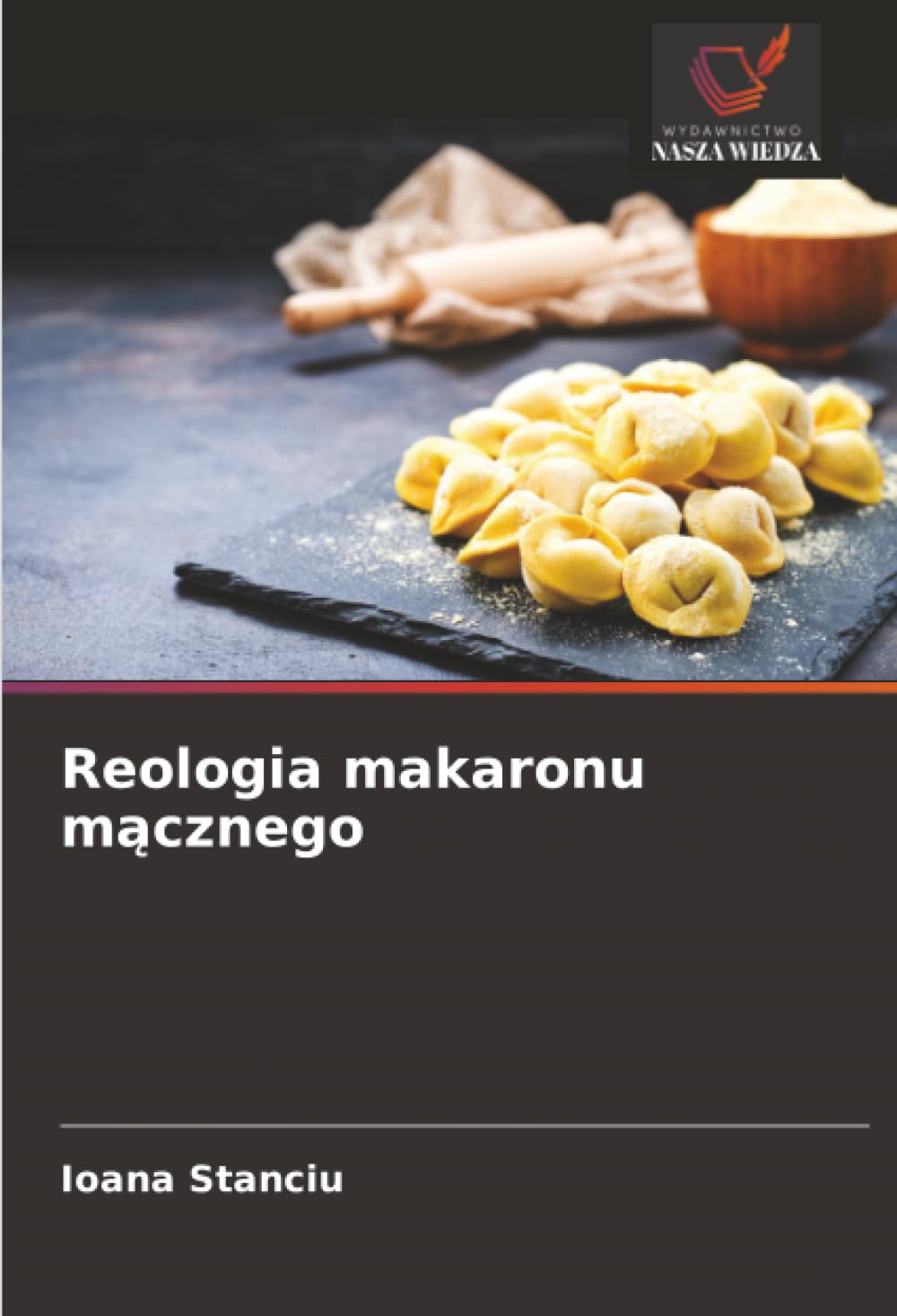 Reologia makaronu m¿cznego