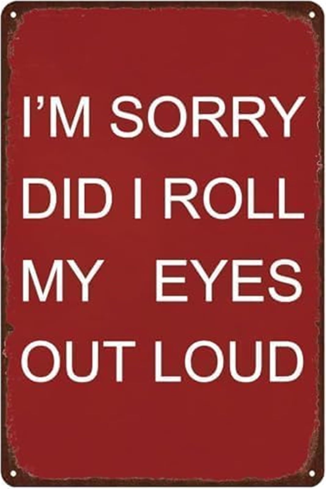 LLBOGRGGN Retro Snarky Office Sign Eye Roll Out Loud Metal Tin Plaque For Home Bar Man Cave Cubicle Dorm Room Sassy Decor 8 X 12 inch