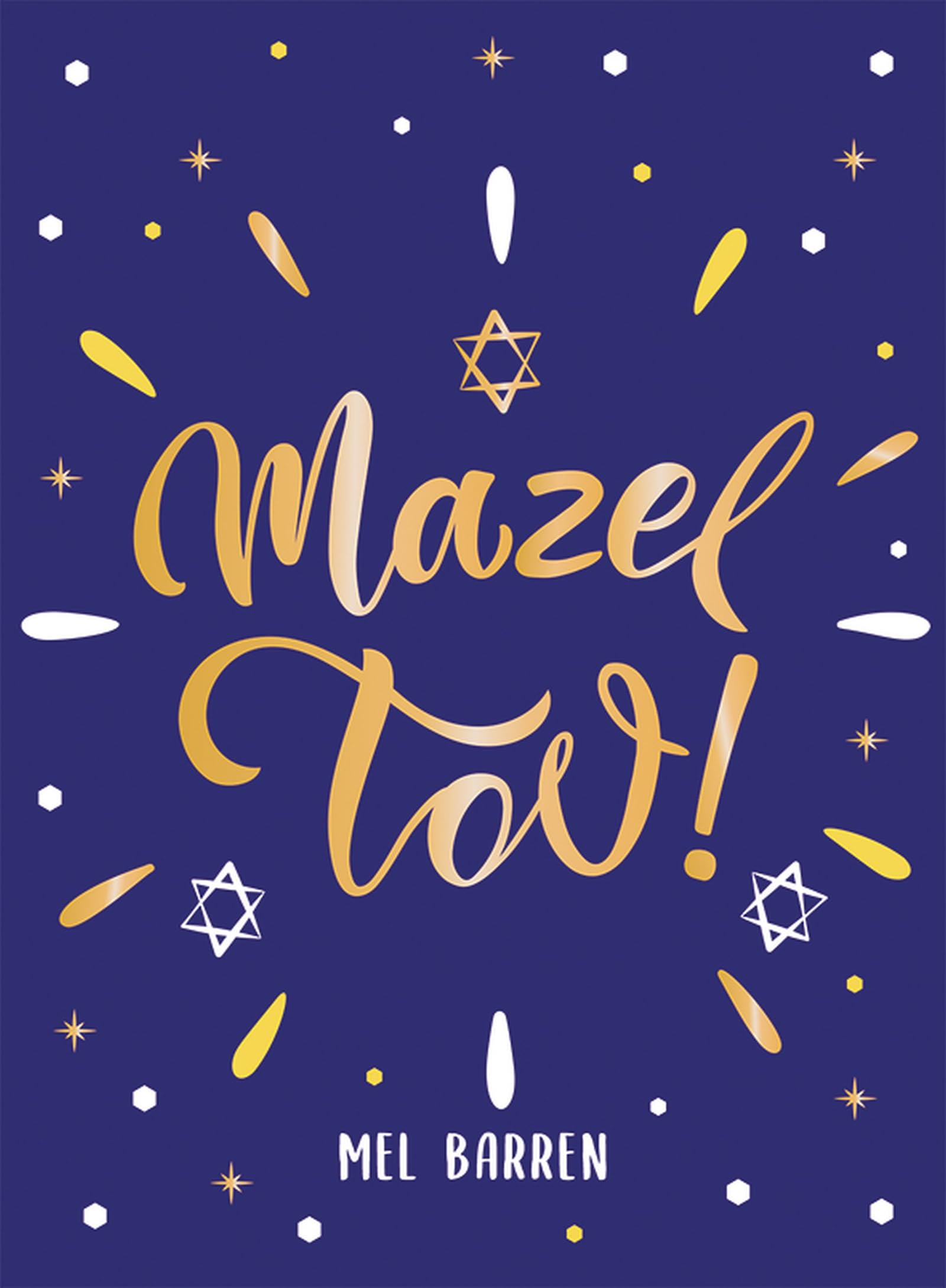 Mazel Tov! by Mel Barren - 9781837997152
