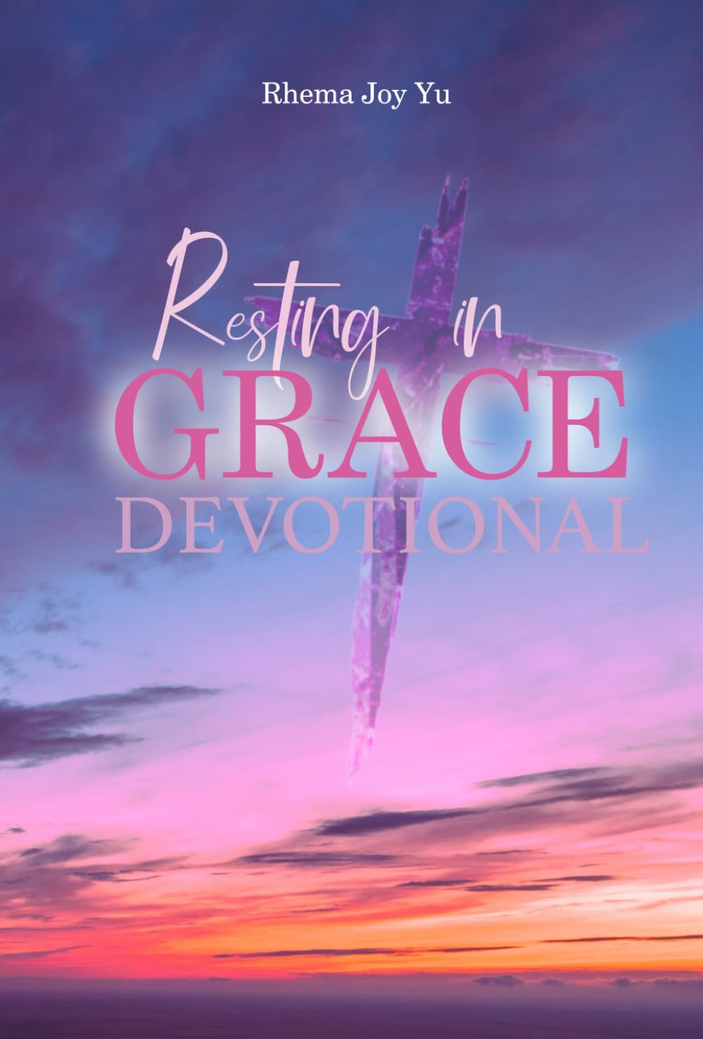 Resting in Grace Devotional