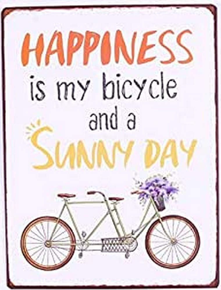 Sign - Happiness is my bicycle and a sunny day