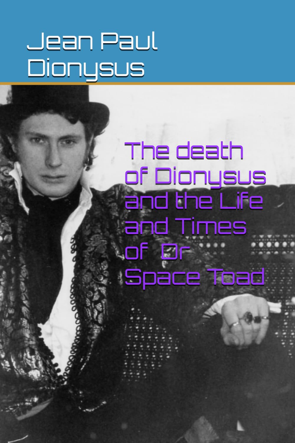 The death of Dionysus and the Life and Times of Dr Space Toad