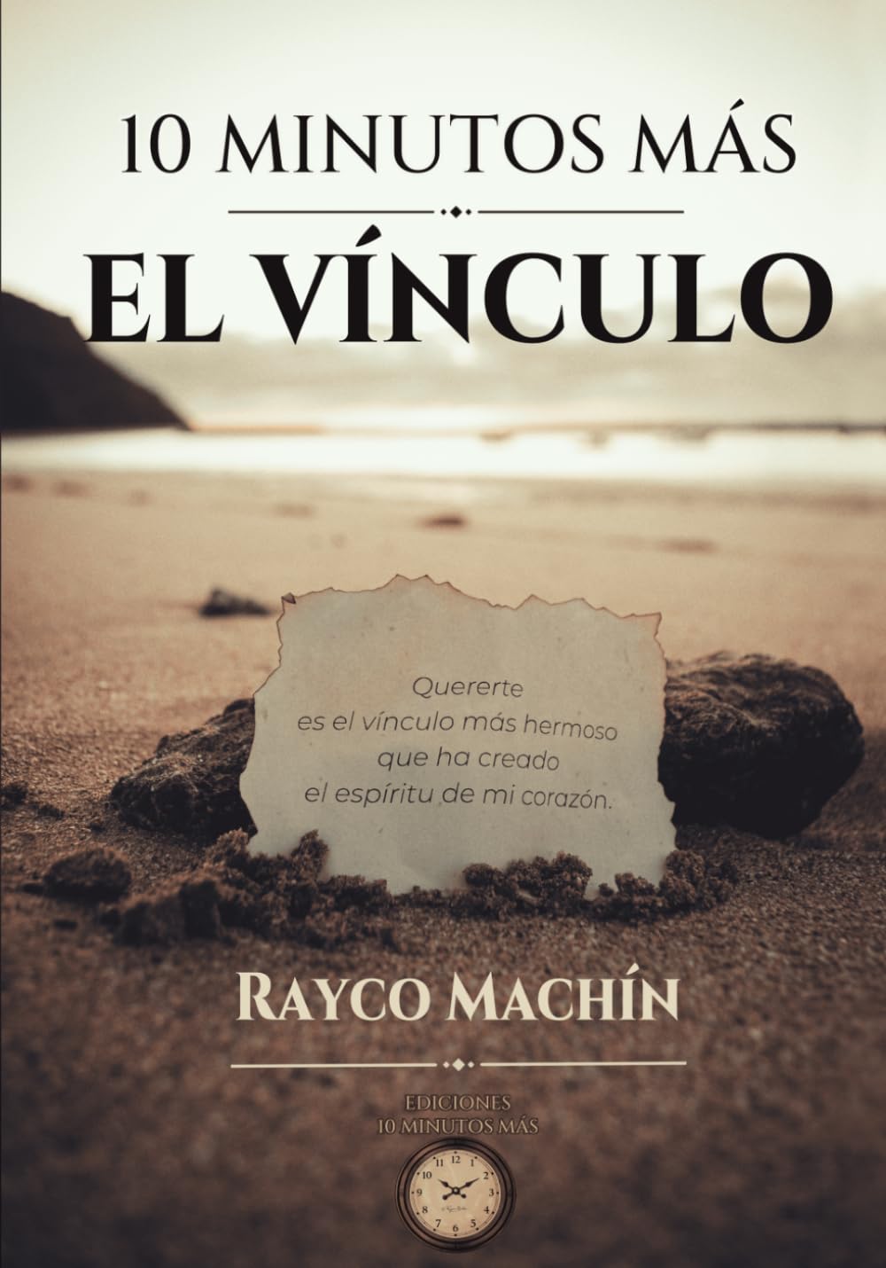 10 Minutos más: El Vínculo
