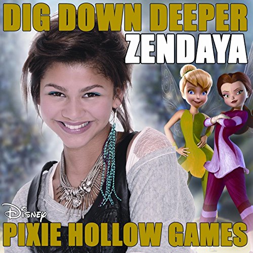 Spiele Dig Down Deeper (From the film \"Pixie Hollow Games'') von