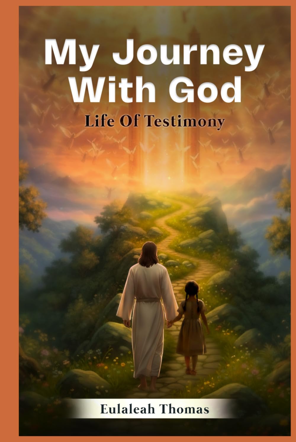 My Journey With God
