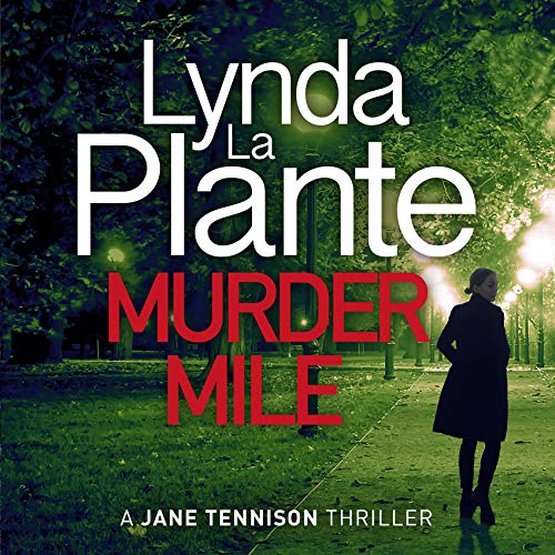Murder Mile Jane Tennison, Book 4 (Audible Audio Edition