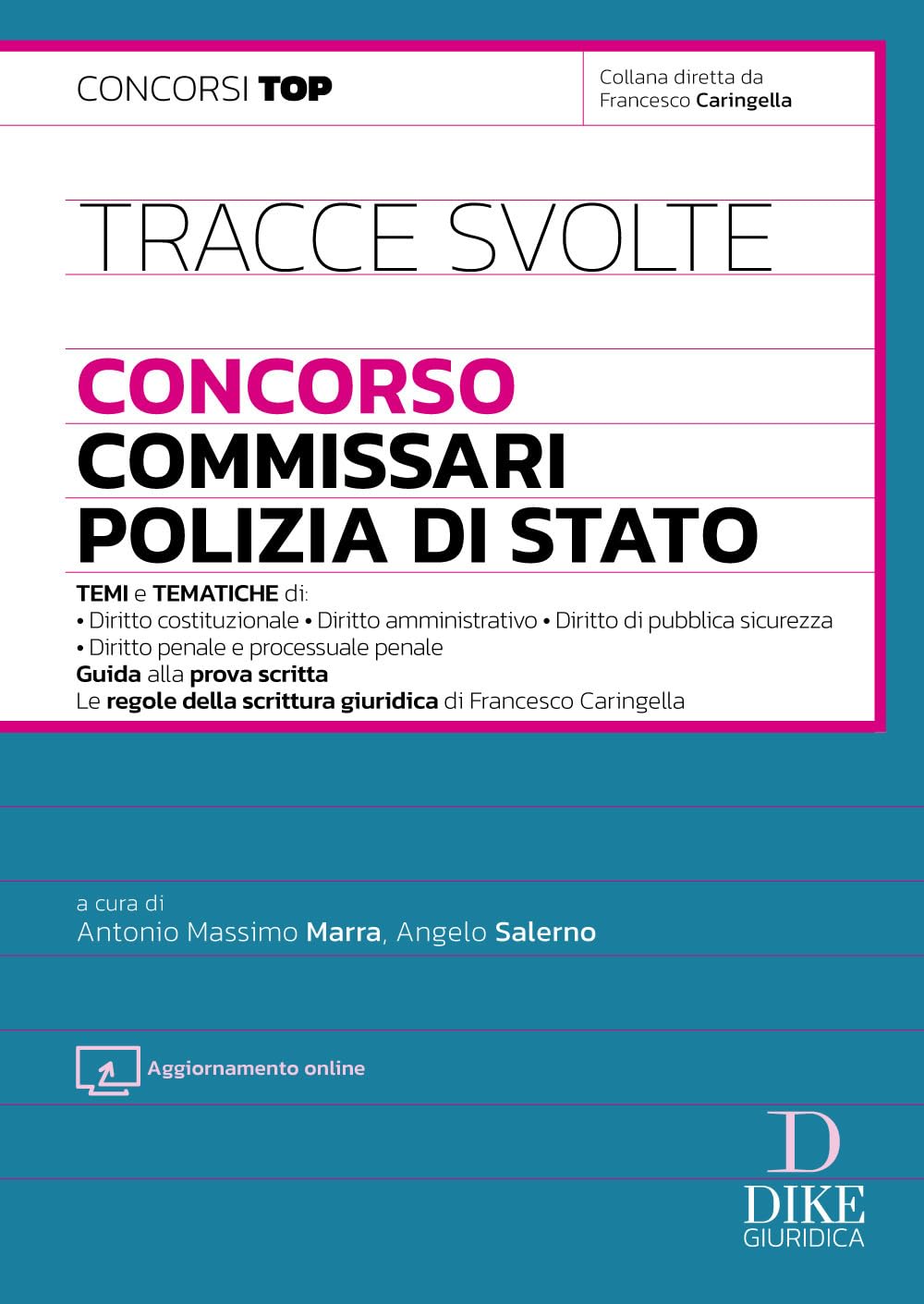 Tracce svolte. Concorso Commissari Polizia di Stato. Con Aggiornamento online