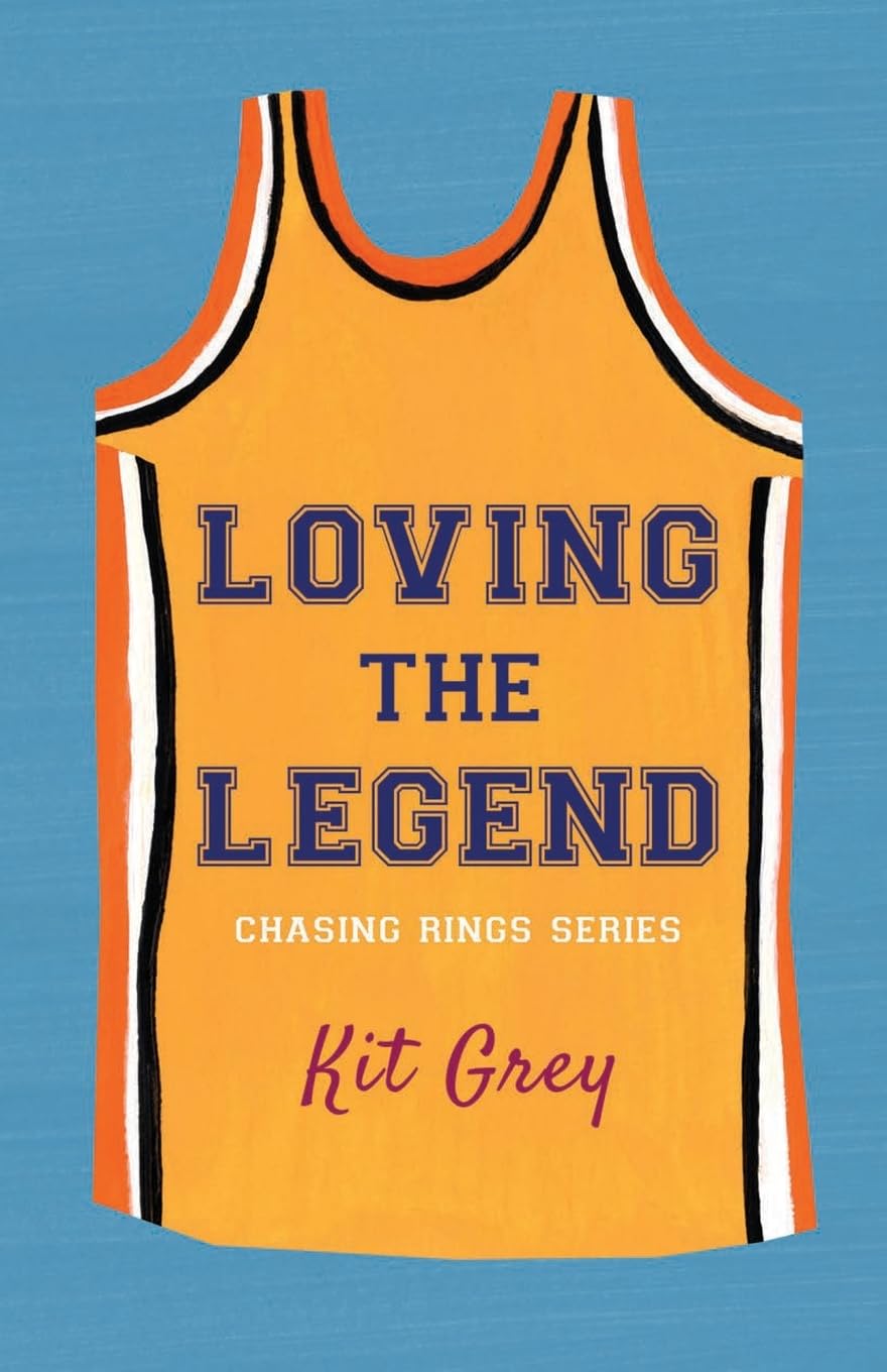 Loving the Legend: MM Sports Romance: 1 (Chasing Rings: MM Basketball Romance)