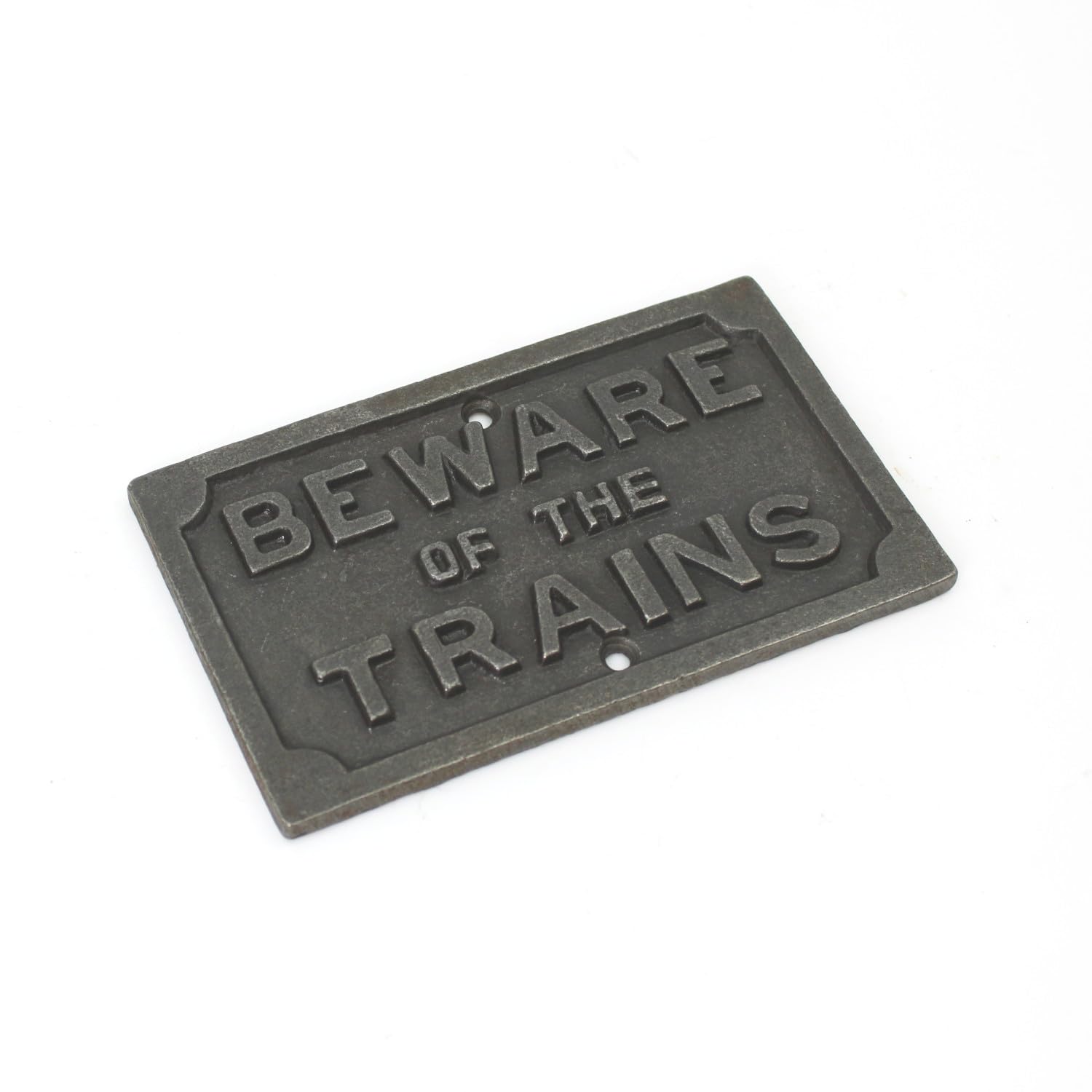 Oakcrafts - Antique Cast Iron Beware Of The Trains Sign/Plaque - 125mm