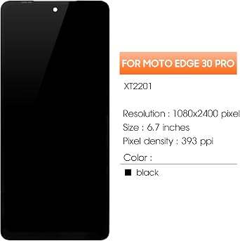 Screen Replacement for Moto Edge Plus 5G 2022 / Edge+ 5G UW 2022/Moto Edge 20 / Edge 20 Pro/Edge 30 Pro/Edge X30/Edge 30 Ultra LCD Display XT2201-1 LCD Digitizer Touch Screen Assembly Repair Parts
