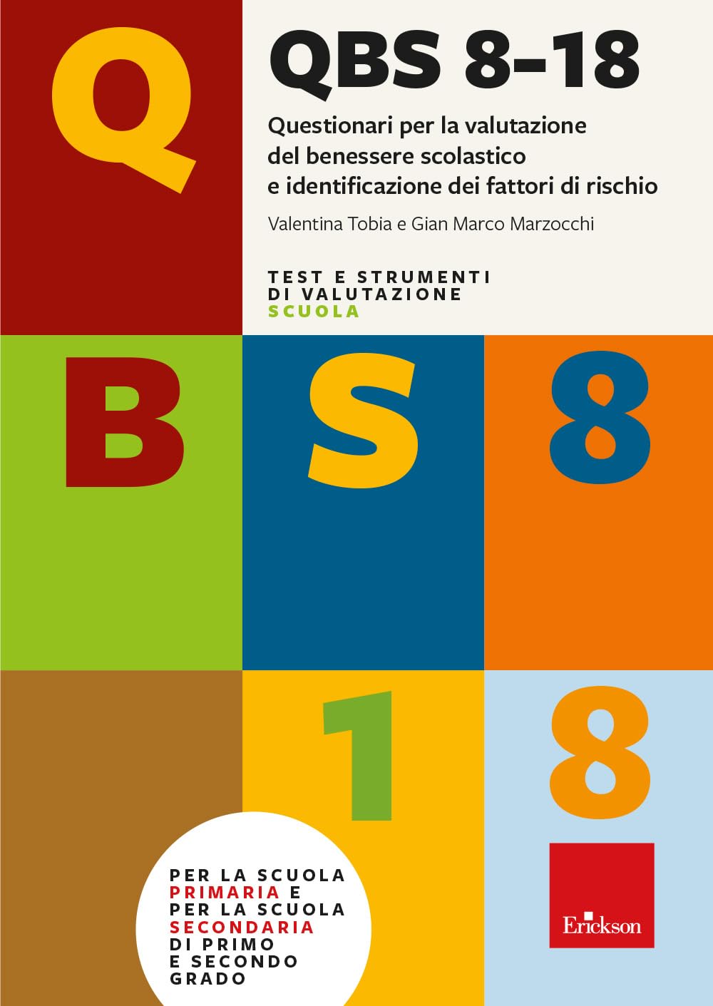 Qbs 8-18. Questionari Per La Valutazione Del Benessere Scolastico E Identificazione Dei Fattori Di Rischio - 4